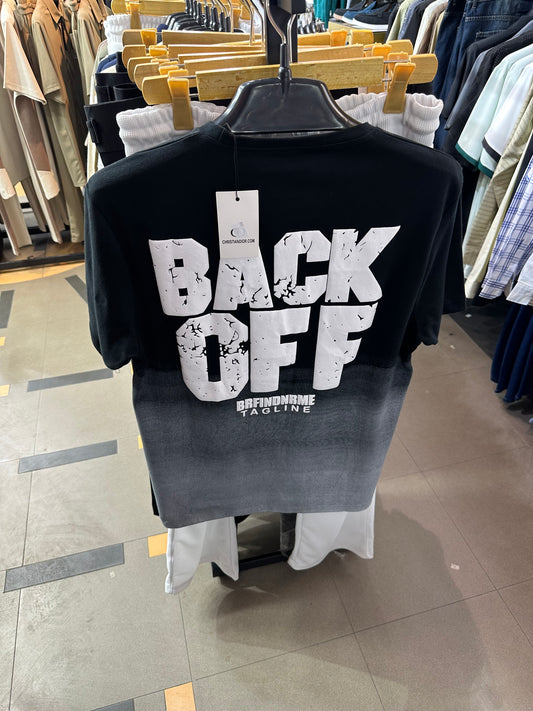 Back off T shirt